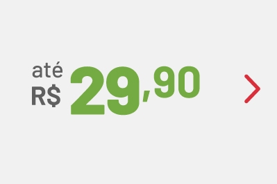 R$ 2,90 à R$ 29,90